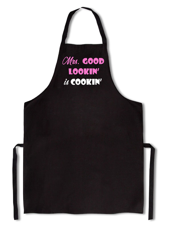 Mrs. good lookin' is cookin funny apron for women